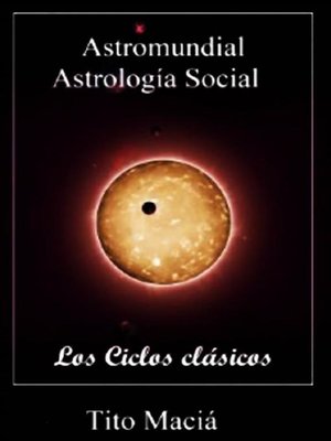 cover image of Astromundial/Los Ciclos Clásicos